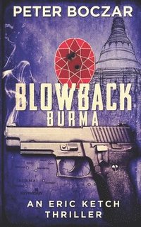 bokomslag Blowback Burma