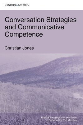 bokomslag Conversation Strategies and Communicative Competence