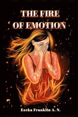 The Fire of Emotion 1