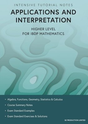 bokomslag Intensive Tutorial Notes - Applications and Interpretation Higher Level for IBDP Mathematics