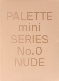 bokomslag PALETTE Mini 00: Nude