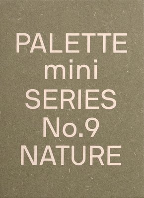 bokomslag PALETTE Mini 09: Nature