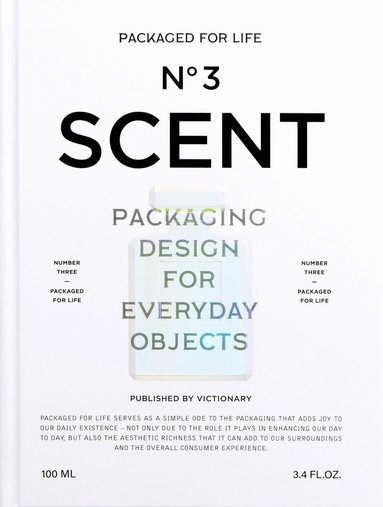 Victionary - Packaged for Life: Scent, Inbunden