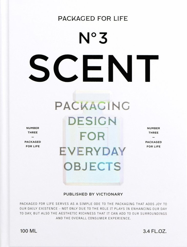 Packaged for Life: Scent