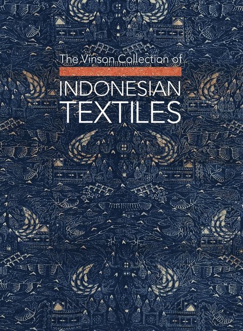 Vinson Collection of Indonesian Textiles