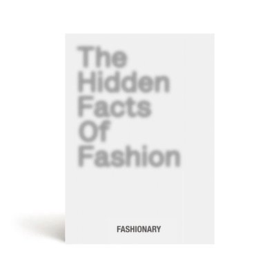 The Hidden Facts of Fashion 1