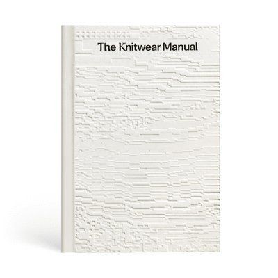 The Knitwear Manual 1