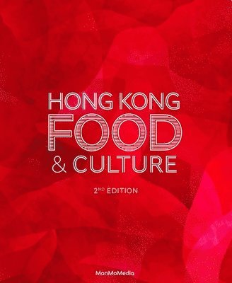 bokomslag Hong Kong Food & Culture