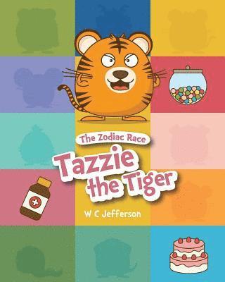 bokomslag The Zodiac Race - Tazzie the Tiger