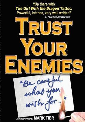 bokomslag Trust Your Enemies