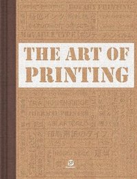 bokomslag THE ART OF PRINTING