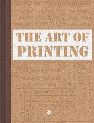 bokomslag THE ART OF PRINTING