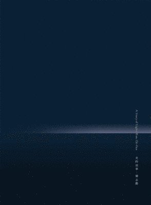 Asia Society Hong Kong - Story of Light, Inbunden