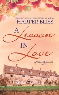 Harper Bliss - Lesson in Love, Häftad