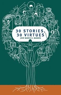 bokomslag 30 Stories, 30 Virtues
