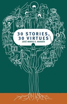 30 Stories, 30 Virtues 1