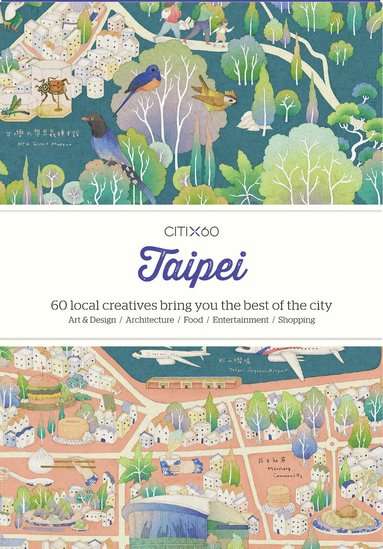 Victionary - CITIx60 City Guides - Taipei (Updated Edition), Häftad