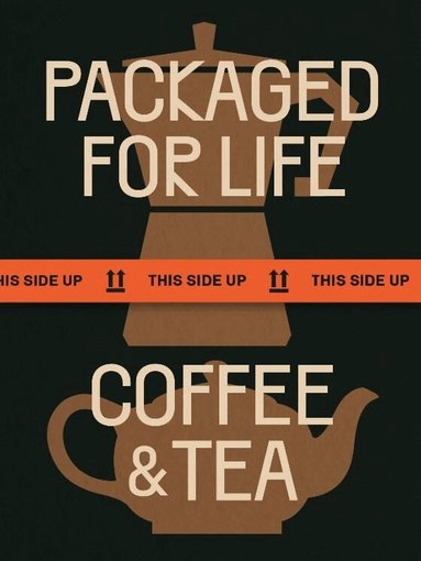Victionary - Packaged for Life: Coffee & Tea, Häftad