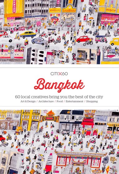 Victionary - CITIx60: Bangkok, Häftad