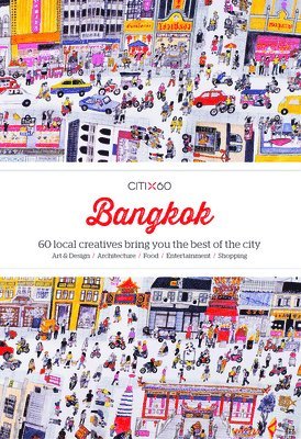 CITIx60: Bangkok 1