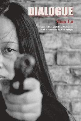 Lu Xiao - Dialogue, Inbunden