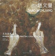Aihe Wang, Aihe Wang - Wuming (No Name) Painting Catalogue – Zhao Wenliang, Häftad