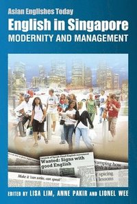 bokomslag English in Singapore - Modernity and Management