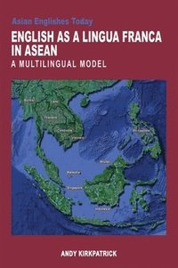 bokomslag English as a Lingua Franca in Asean  A Multilingual Model