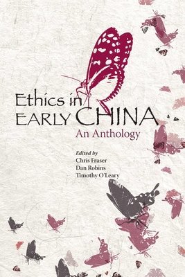 bokomslag Ethics in Early China  An Anthology