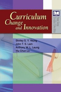 bokomslag Curriculum Change and Innovation