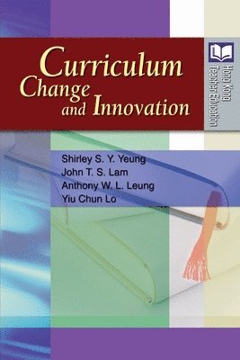 Curriculum Change and Innovation 1