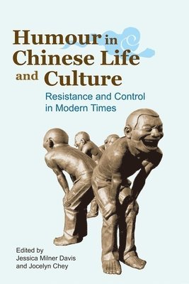 Jessica Davis, Jocelyn Chey - Humour in Chinese Life and Culture, Inbunden