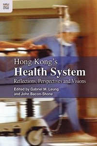 bokomslag Hong Kong's Health System