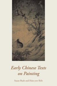 bokomslag Early Chinese Texts on Painting