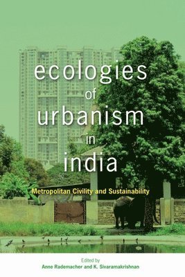 Ecologies of Urbanism in India 1