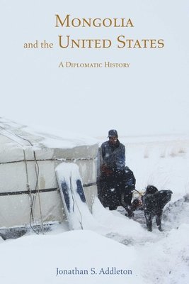 bokomslag Mongolia and the United States