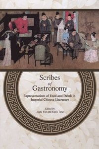 bokomslag Scribes of Gastronomy