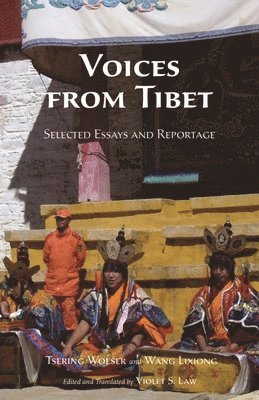 Tsering Woeser, Lixiong Wang - Voices from Tibet, Häftad