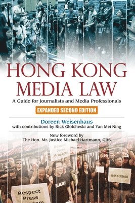 Hong Kong Media Law : A Guide for Journalists and Media Professionals