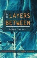 The Layers Between