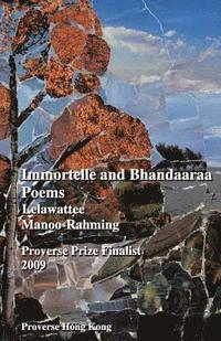 bokomslag Immortelle and Bhandaaraa Poems