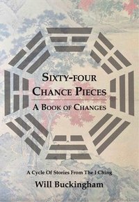 bokomslag Sixty-Four Chance Pieces