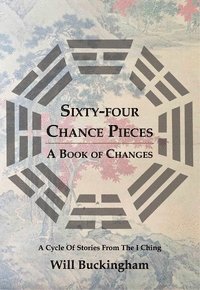 bokomslag Sixty-Four Chance Pieces