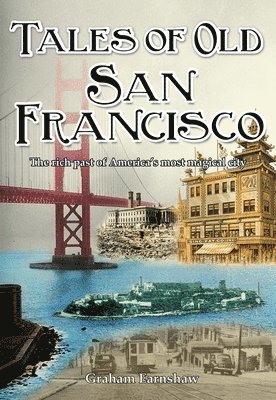 Tales of Old San Francisco 1