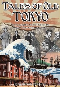 bokomslag Tales of Old Tokyo