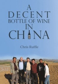 A Decent Bottle of Wine in China 1