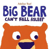 bokomslag Big Bear Cant Fall Asleep