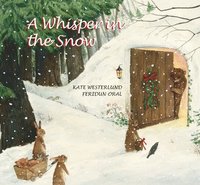 bokomslag A Whisper in the Snow (an Endearing Holiday Story of Lost and Found)