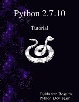 bokomslag Python 2.7.10 Tutorial: An Introduction to Python