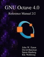 The GNU Octave 4.0 Reference Manual 2/2: Free Your Numbers 1